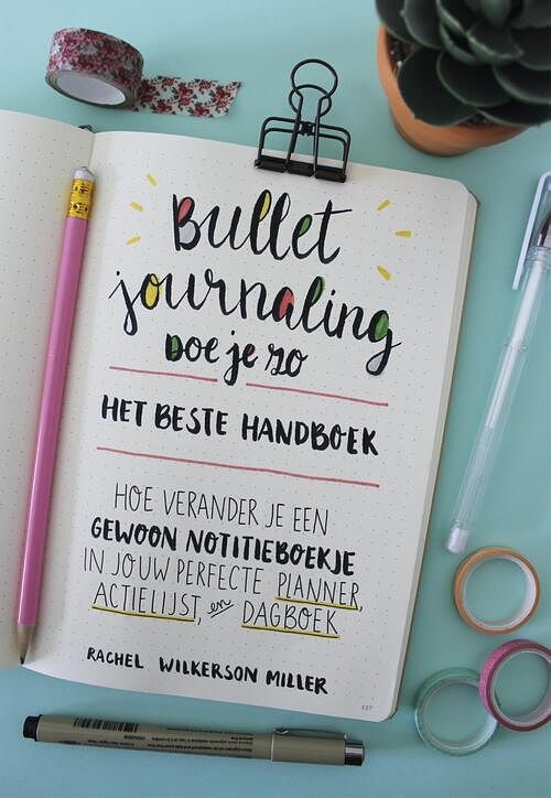 Foto van Bullet journaling - doe je zo! - rachel wilkerson miller - ebook (9789043920186)