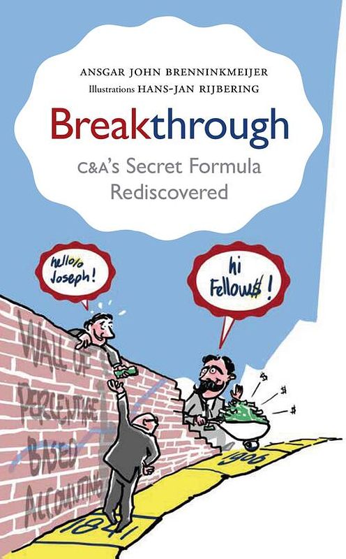 Foto van Breakthrough: c&a's secret formula rediscovered - ansgar john brenninkmeijer - ebook (9789464379334)