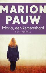 Foto van Maria, een kerstverhaal - marion pauw - ebook