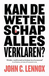 Foto van Kan de wetenschap alles verklaren? - john c. lennox - ebook (9789043538374)