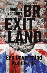 Foto van Brexitland - mathijs schiffers - ebook (9789047011606)