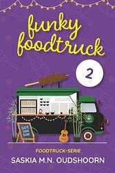 Foto van Funky foodtruck 2 - saskia m.n. oudshoorn - ebook