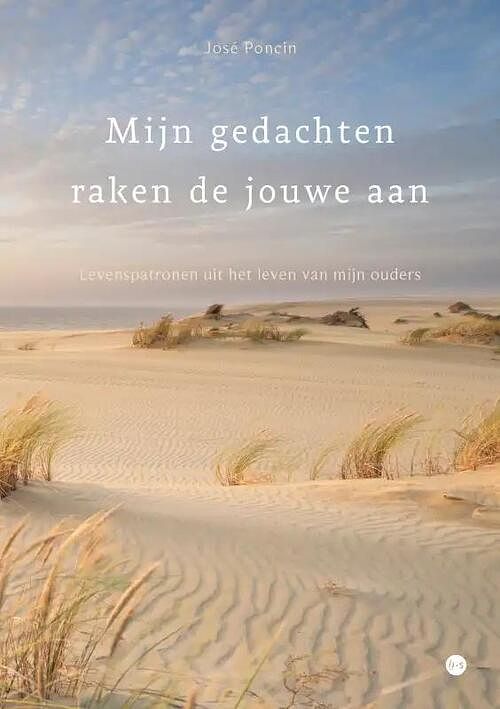 Foto van Mijn gedachten raken de jouwe aan - josé poncin - paperback (9789464686906)