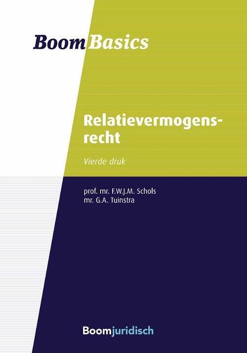 Foto van Boom basics relatievermogensrecht - f.w.j.m. schols, g.a. tuinstra - paperback (9789462127661)