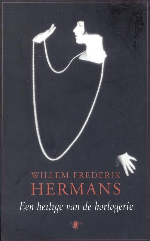 Foto van Een heilige van de horlogerie - willem frederik hermans - ebook (9789023471394)