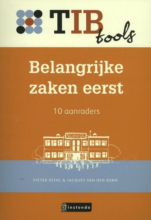 Foto van Belangrijke zaken eerst - pieter diehl - paperback (9789079564989)