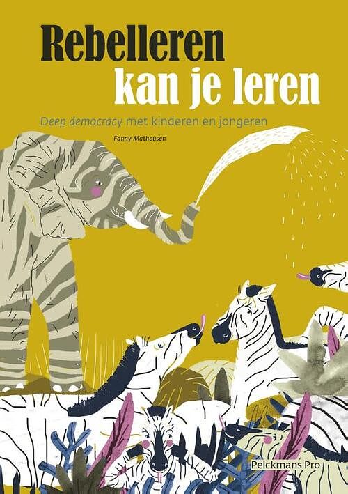 Foto van Rebelleren kan je leren - fanny matheusen - paperback (9789463372435)