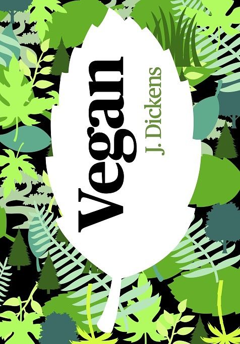 Foto van Vegan - j. dickens - paperback (9789083101446)