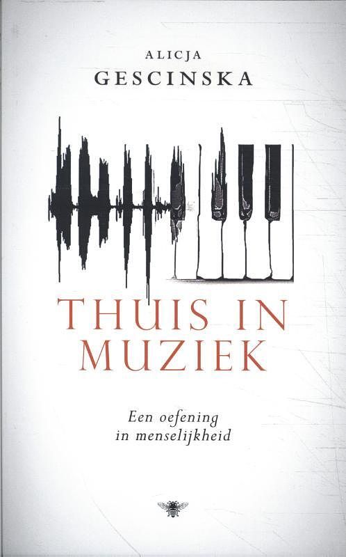 Foto van Thuis in muziek - alicja gescinska - paperback (9789403129372)