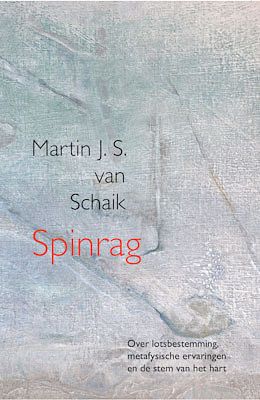 Foto van Spinrag - martin j.s. van schaik - paperback (9789493175631)