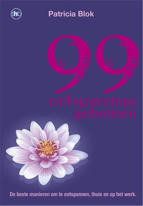 Foto van 99 ontspanningsgeheimen - patricia blok - ebook (9789044318500)