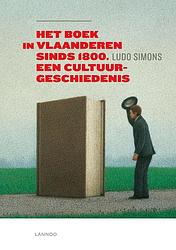 Foto van Het boek in vlaanderen sinds 1800 een cultuurgeschiedenis - ludo simons - ebook (9789401408394)