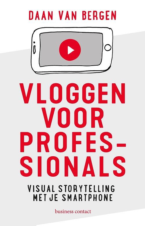 Foto van Vloggen voor professionals - daan van bergen - ebook (9789047013723)