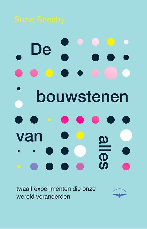 Foto van De bouwstenen van alles - suzie sheehy - ebook