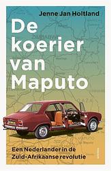 Foto van De koerier van maputo - jenne jan holtland - ebook (9789463810258)