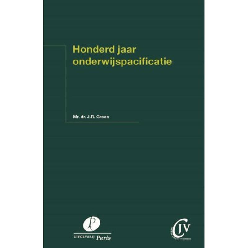 Foto van Honderd jaar onderwijspacificatie - preadviezen