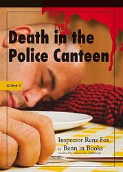 Foto van Death in the police canteen - benn flore - ebook (9789491599248)