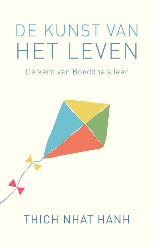 Foto van De kunst van het leven - thich nhat hanh - ebook (9789025909949)