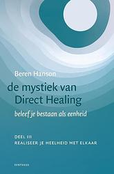 Foto van De mystiek van direct healing-deel iii - beren hanson - hardcover (9789062711352)
