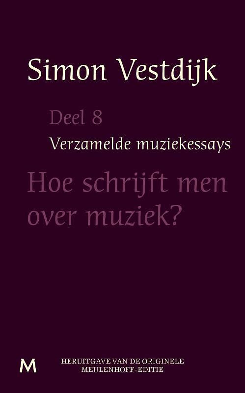 Foto van Hoe schrijft men over muziek - simon vestdijk - ebook (9789402301243)