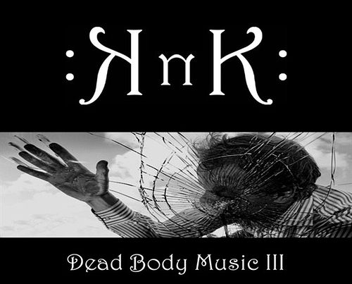 Foto van Dead body music iii - cd (8016670117889)