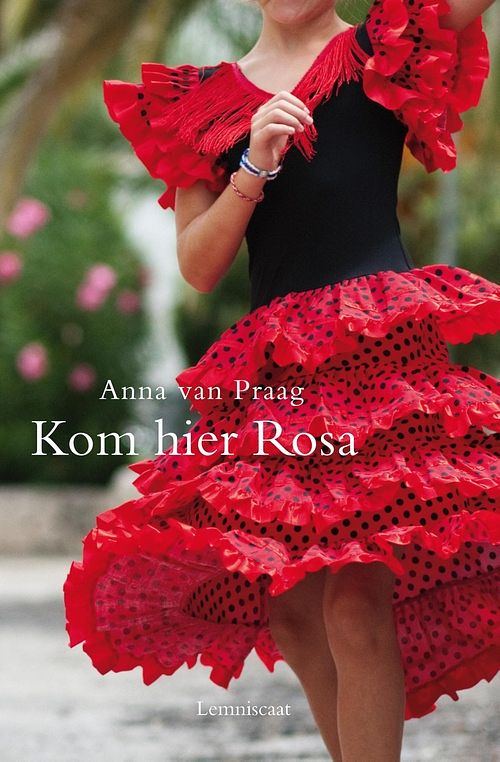 Foto van Kom hier rosa - anna van praag - ebook