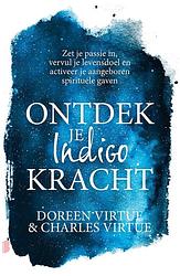 Foto van Ontdek je indigokracht - charles virtue, doreen virtue - ebook (9789402311006)