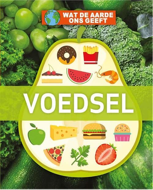 Foto van Voedsel - nancy dickmann - hardcover (9789464392425)