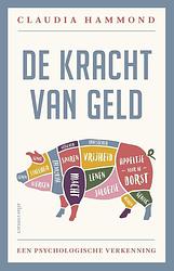 Foto van De kracht van geld - claudia hammond - ebook (9789045025889)