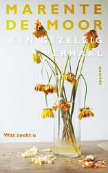 Foto van Wat zoekt u - marente de moor - ebook