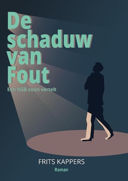 Foto van De schaduw van fout - frits kappers - paperback (9789464434200)