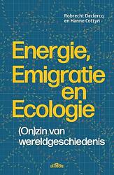 Foto van Energie, emigratie en ecologie - robrecht declercq, hanne cottyn - ebook