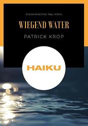 Foto van Wiegend water - patrick krop - paperback (9789464431636)