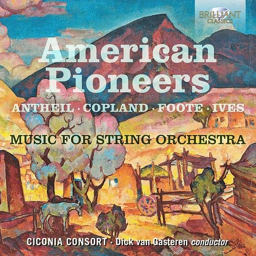 Foto van American pioneers - music for string orchestra - cd (5028421960869)