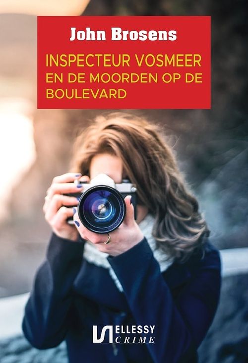 Foto van Inspecteur vosmeer en de moorden op de boulevard - john brosens - ebook