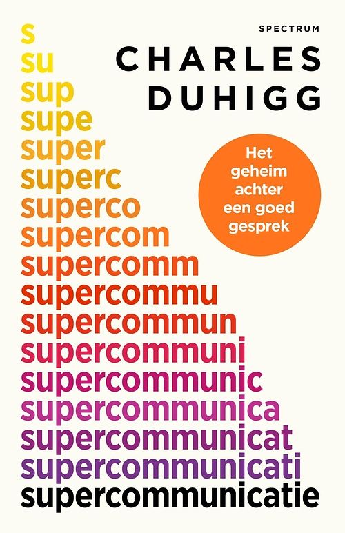 Foto van Supercommunicatie - charles duhigg - ebook