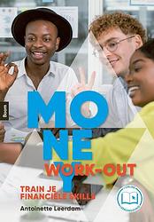 Foto van Money work-out - antoinette leerdam - paperback (9789024451203)