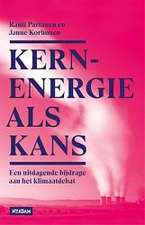 Foto van Kernenergie als kans - janne korhonen, rauli partanen - ebook (9789046825549)