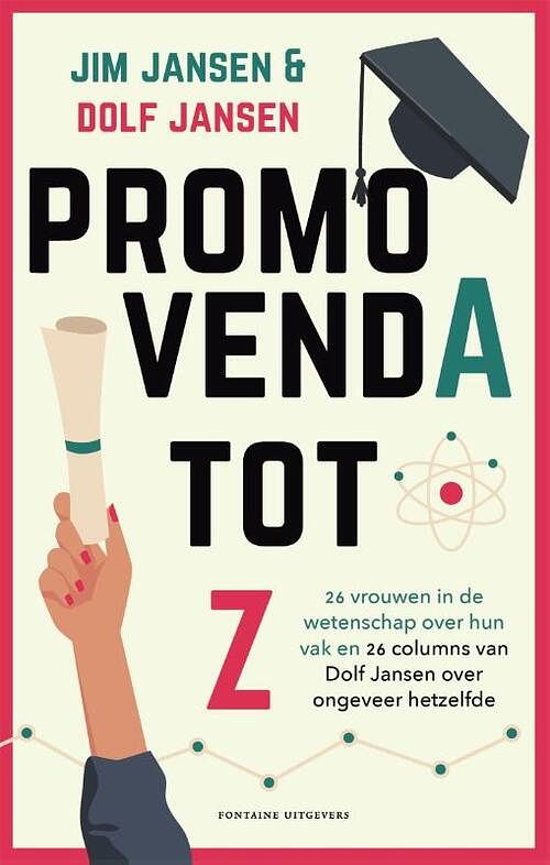 Foto van Promovenda tot z - dolf jansen, jim jansen - hardcover (9789464042085)