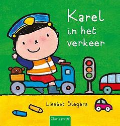 Foto van Karel in het verkeer - liesbet slegers - hardcover (9789044850147)
