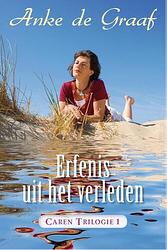 Foto van Erfenis uit het verleden - anke de graaf - ebook (9789401900638)