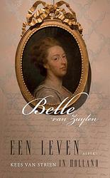 Foto van Belle van zuylen - kees van strien - ebook (9789464247473)