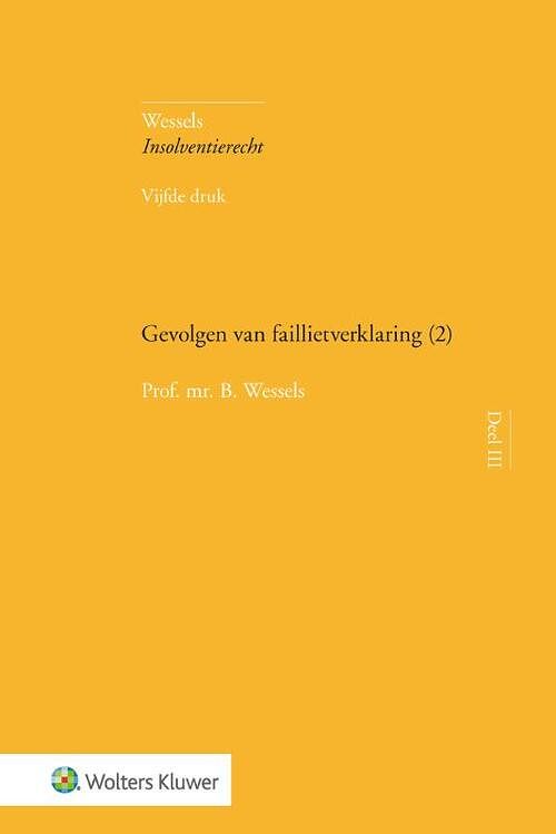 Foto van Gevolgen van faillietverklaring (2) - b. wessels - hardcover (9789013153149)