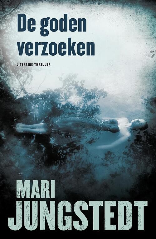 Foto van De goden verzoeken - mari jungstedt - ebook (9789044984972)