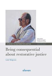 Foto van Being consequential about restorative justice - lode walgrave - ebook (9789051891645)