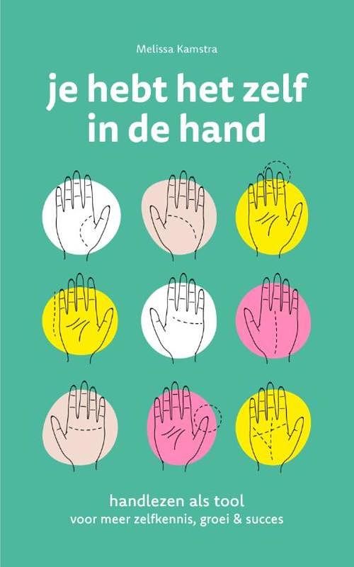 Foto van Je hebt het zelf in de hand - melissa kamstra - ebook