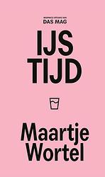 Foto van Ijstijd - maartje wortel - ebook (9789493168169)