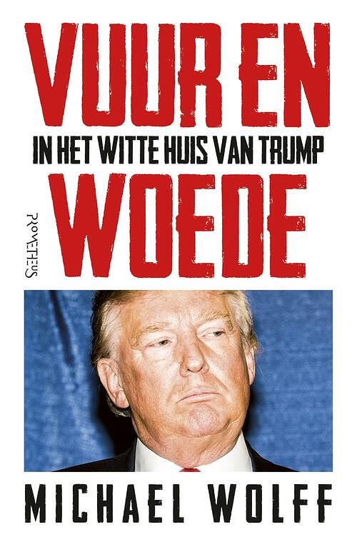 Foto van Vuur en woede - michael wolff - ebook (9789044637441)