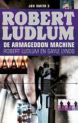 Foto van De armageddon machine - gayle lynds, robert ludlum - ebook (9789024563579)