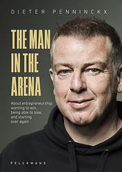 Foto van The man in the arena - dieter penninckx - ebook